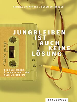 cover image of Jungbleiben ist auch keine Lösung